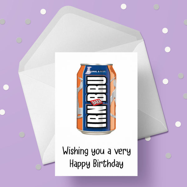 Irn Bru Birthday Card