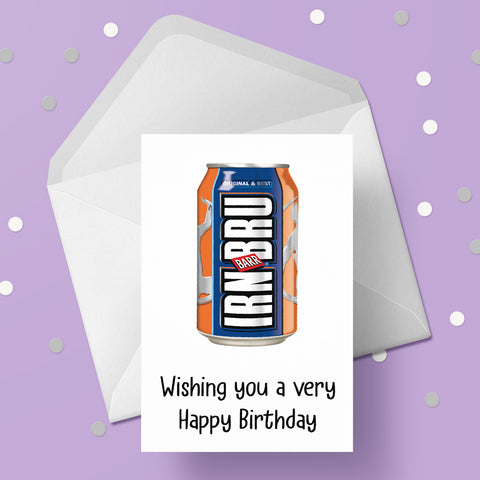 Irn Bru Birthday Card