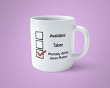 Jason Momoa Mug - Funny mentally dating ...