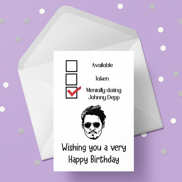 Johnny Depp Birthday Card - Funny mentally dating ....