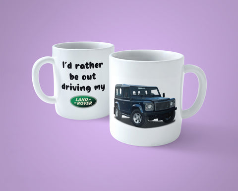 Land Rover 01 Mug - Funny "I'd rather be driving ....."