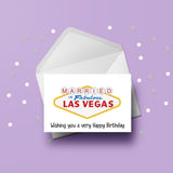 Married in Las Vegas Birthday Card