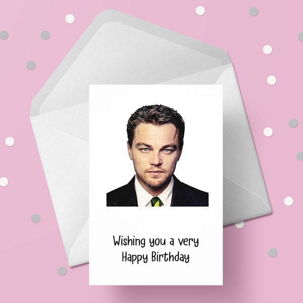 Leonardo DiCaprio Birthday Card 04