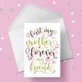 Mum Birthday Card 16 - Forever my friend