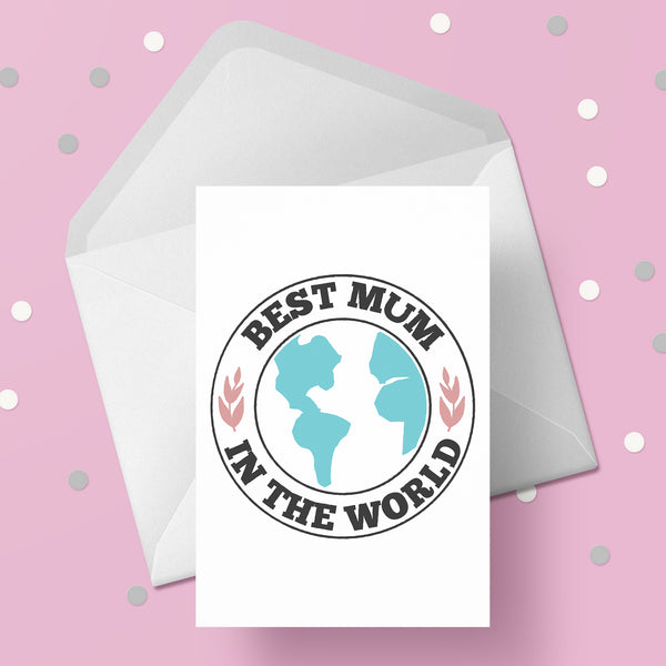 Mother's Day Card 41 - Best Mum in the world