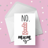 Mum Birthday Card 07 - No.1 Mum