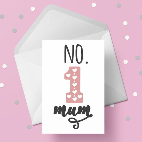 Birthday Card for Mum 07 - No.1 Mum