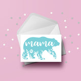 Mum Birthday Card 13 - Mama Bear