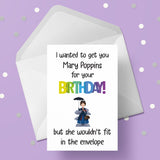 Mary Poppins Funny Birthday Card