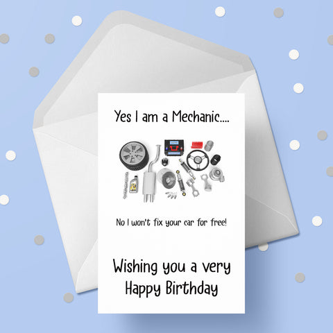 Car Mechanic Birthday Card - Funny Mechanics theme