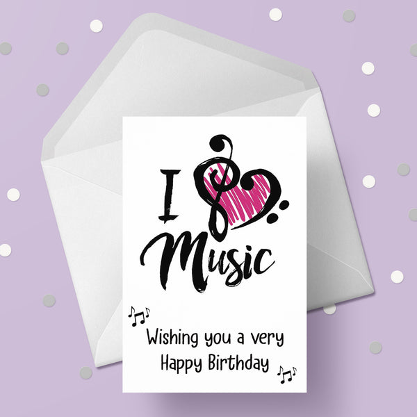 Music Theme Birthday Card 04 - Love Music