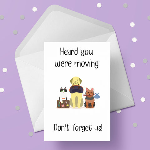 New Home Moving House Card 10 - Funny Pets