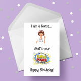 Nurse Birthday Card 01- Funny Super power