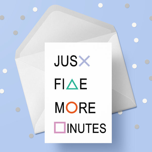 Playstation Funny Birthday Card - 5 more minutes