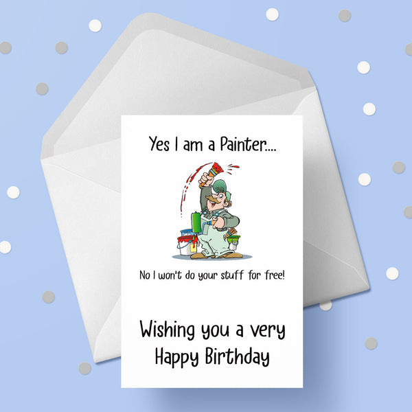 Painter Birthday Card - Funny Painters theme