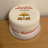 Retirement Edible Icing Cake Topper 04 - Funny "The retired"
