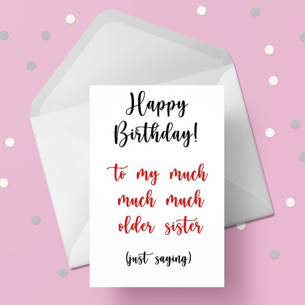 Sister Birthday Card 06 - funny from younger sister