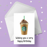 Starbucks Drink Birthday Card