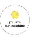 You are my sunshine Edible Icing Cake Topper