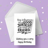 Teacher Birthday Card 12 - The influence of a good teacher ....