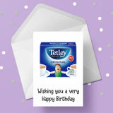 Tetley Tea Birthday Card