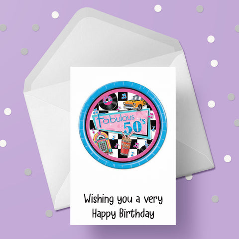 The 50's Birthday Card 01 - The Fifties 1950's