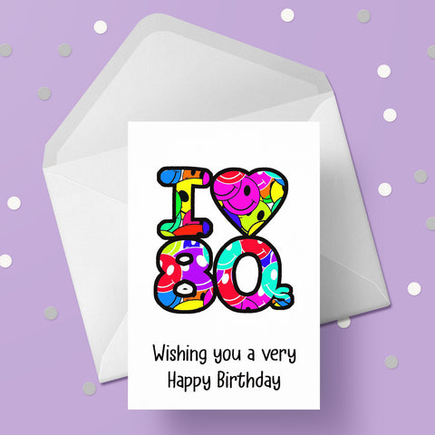The 80's Birthday Card 01 - The Eighties 1980's
