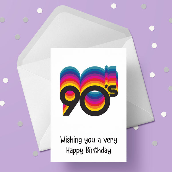 The 90's Birthday Card 03 - The Nineties 1990's