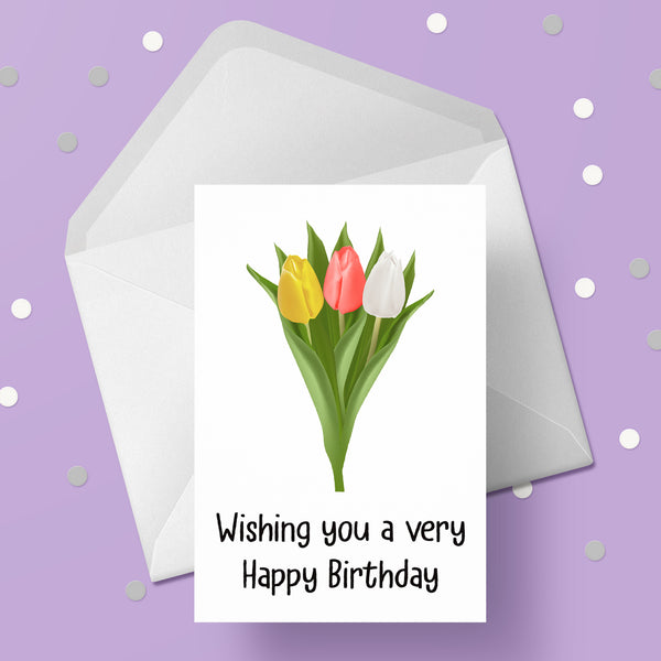Tulips Flowers Birthday Card