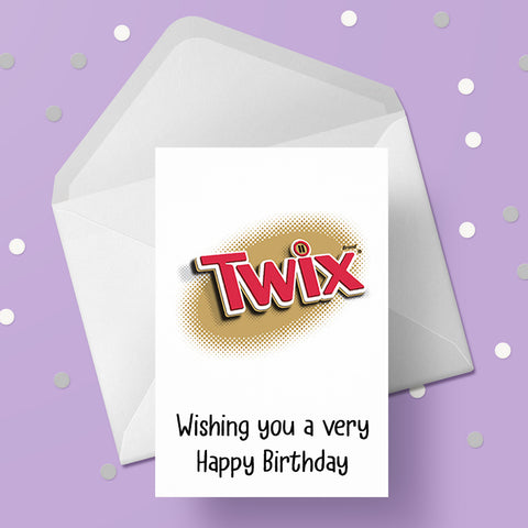 Twix Chocolate Birthday Card