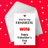 Valentine's Day Card 31 - Favourite Wife
