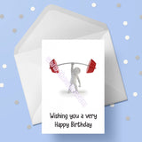 Weight Lifter Birthday Card