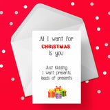 Christmas Card for Boyfriend - Funny Loads of presents