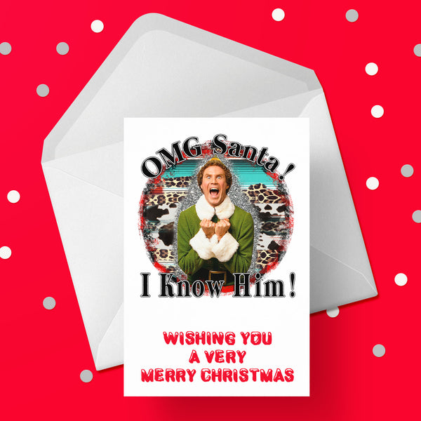 Christmas Card 12 - ELF .... OMG Santa....I know him!