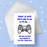 Gamer Birthday Card - Funny Don't talk to me