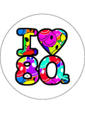 The 80's Edible Icing Cake Topper 01 - The Eighties